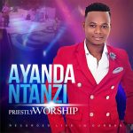 ayanda-ntanzi-priestly-worship