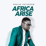 praise-peterson-africa-arise