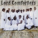 lord-comforters-mawubongwe