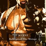 50-cen-bulletproof-the-mixtape