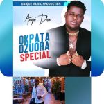 anyidons-okpata-ozura-special