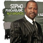 sipho-makhabane-ngiyamemeza
