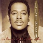luther-vandross-never-let-me-go