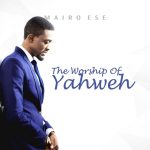 mairo-ese-the-worship-of-yaweh