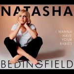 natasha-bedingfield-i-wanna-have-your-babies