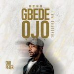 onu-peter-uchu-gbede-ojo-i-am-grateful