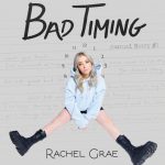 rachel-grae-bad-timing