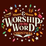 shane-shane-worship-in-the-word-christmas-live