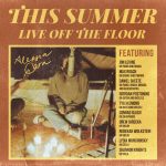 this-summer-live-off-the-floor