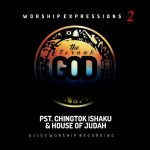 chingtok-ishaku-worship-expressions-ii-the-eternal-god