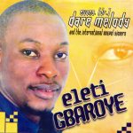dare-melody-eleti-gbaroye