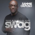 s-w-a-g-saved-with-amazing-grace
