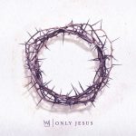 only-jesus
