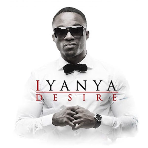 Iyanya-desire