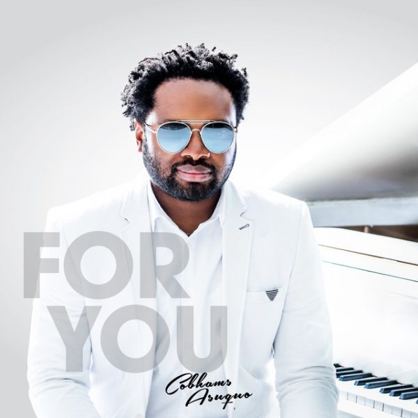 cobhams-asuquo-for-you