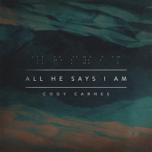 cody-carnes-all-he-says-iam