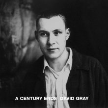 david-gray-a-century-ends