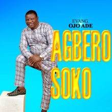 evang-ojo-ade-agbero-soko