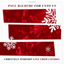 for-unto-us-christmas-worship-live-from-london