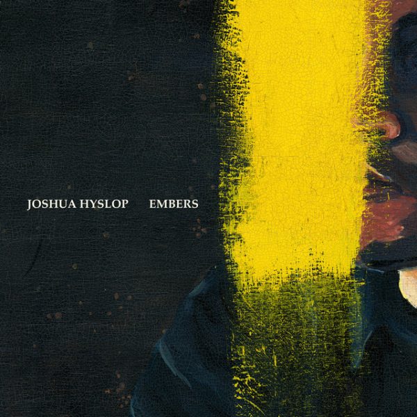 joshua-hyslop-embers