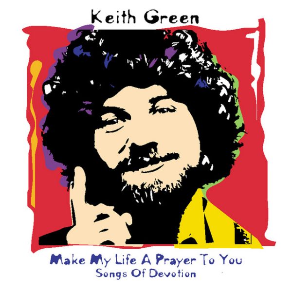 make-my-life-a-prayer-to-you-songs-of-devotion