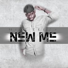 mike-teezy-new-me