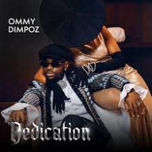 ommy-dimpoz-dedication