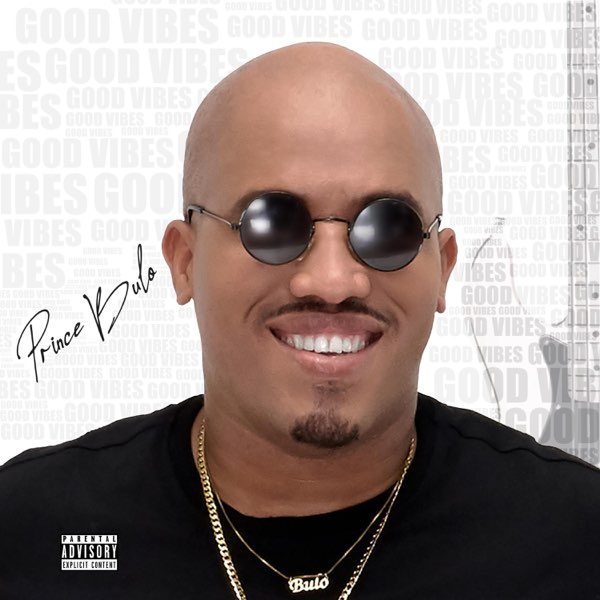 prince-bulo-good-vibes