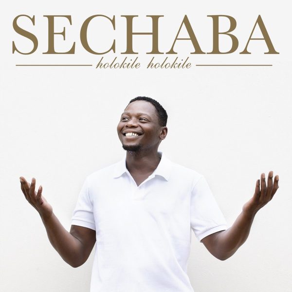 sechaba-holokile-holokile
