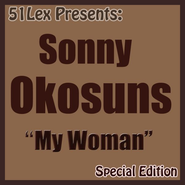 sonny-okosun-51-lex-presents-my-woman