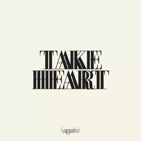 take-heart-again