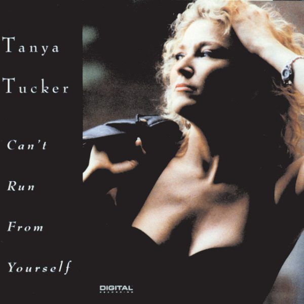 tanya-tucker-can-run-from-yourself