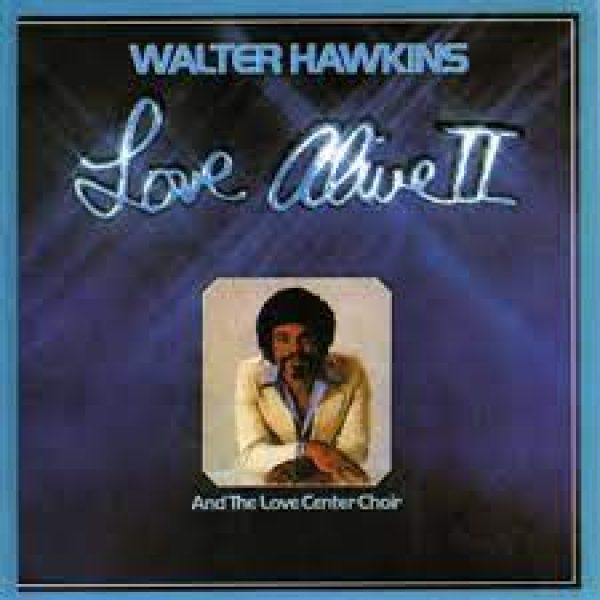 walter-hawkins-love-alive-ii